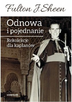 Okadka ksiki - Odnowa i pojednanie. Rekolekcje dla kapanw