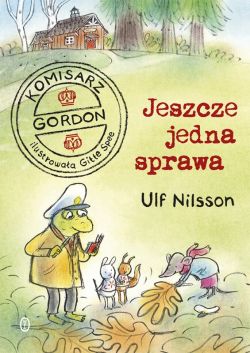 Okadka ksiki - Komisarz Gordon. Jeszcze jedna sprawa