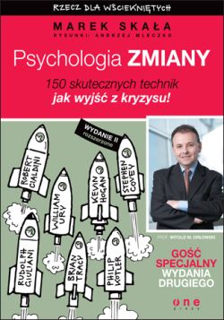 Okadka ksiki - Psychologia zmiany. Rzecz dla wcieknitych. Wydanie II rozszerzone