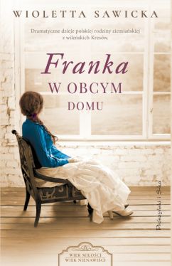 Okadka ksiki - Franka. W obcym domu