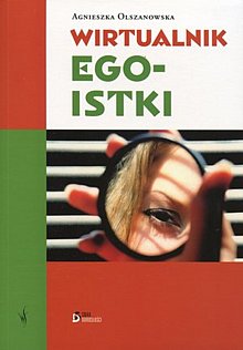 Okadka ksiki - Wirtualnik egoistki 