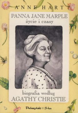 Okadka ksiki - Panna Jane Marple - ycie i czasy. Biografia wedug Agathy Christie