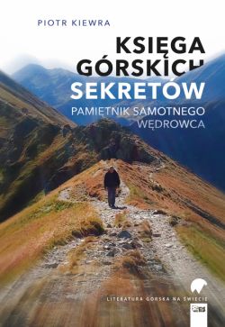 Okadka ksiki - LITERATURA GRSKA NA WIECIE. Ksiga grskich sekretw. Pamitnik samotnego wdrowca