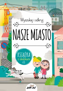 Okadka ksiki - Nasze miasto