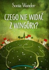 Okadka ksiki - Czego nie wida z Wingry?