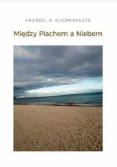 Okadka ksiki - Midzy Piachem a Niebem