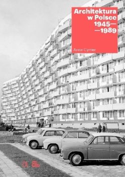 Okadka ksiki - Architektura w Polsce 1945-1989