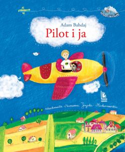 Okadka ksiki - Pilot i ja