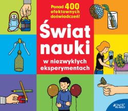 Okadka ksiki - wiat nauki  w niezwykych eksperymentach