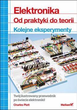 Okadka ksiki - Elektronika. Od praktyki do teorii. Kolejne eksperymenty