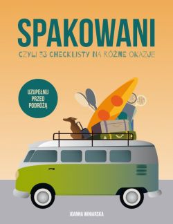 Okadka ksiki - Spakowani, czyli 33 checklisty na rne okazje