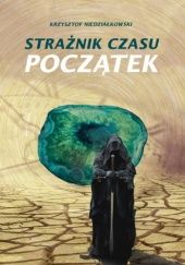 Okadka ksiki - Stranik czasu. Pocztek