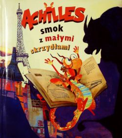 Okadka ksiki - Achilles, smok z maymi skrzydami