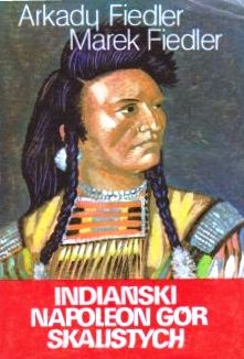 Okadka ksiki - Indiaski Napoleon Gr Skalistych