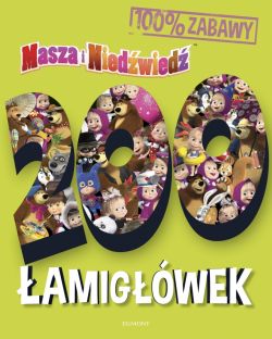 Okadka ksiki - Masza i Niedwied. 200 amigwek