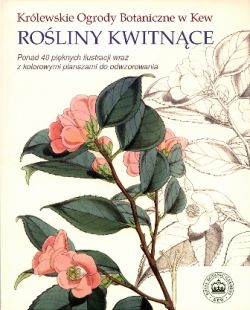 Okadka ksiki - Roliny kwitnce. Krlewskie Ogrody Botaniczne w Kew