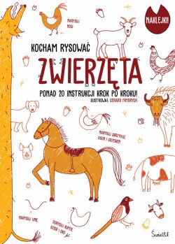 Okadka ksiki - Zwierzta. Kocham rysowa