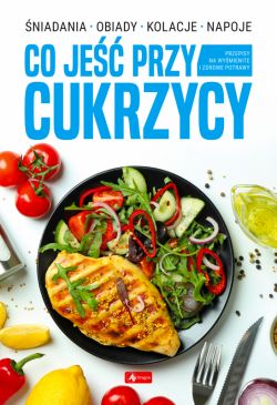 Okadka ksiki - Co je przy cukrzycy