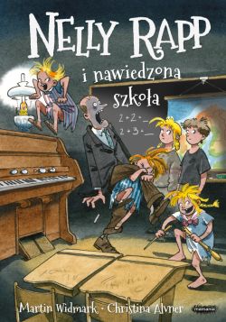 Okadka ksiki - Upiorna Agentka Nelly Rapp. Nelly Rapp i nawiedzona szkoa