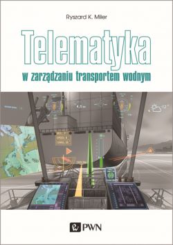 Okadka ksiki - Telematyka w zarzdzaniu transportem wodnym