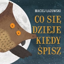 Okadka ksiki - Co si dzieje, kiedy pisz?