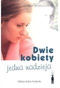 Okadka ksiki - Dwie kobiety, jedna nadzieja