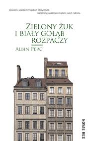 Okadka ksiki - Zielony uk i biay gob rozpaczy