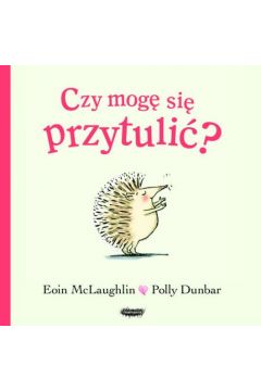 Okadka ksiki - Czy mog si przytuli?