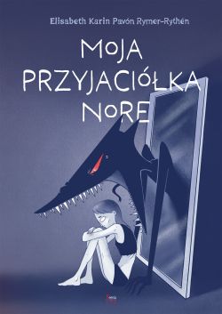 Okadka ksiki - Moja przyjacika Nore