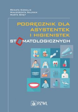 Okadka ksiki - Podrcznik dla asystentek i higienistek stomatologicznych