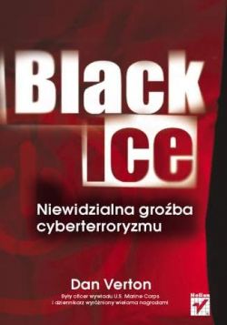 Okadka ksiki - Black Ice. Niewidzialna groba cyberterroryzmu