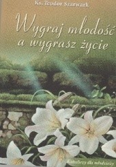 Okadka ksiki - Wygraj modo a wygrasz ycie