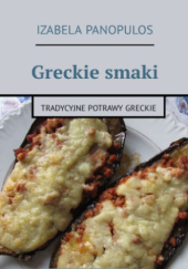 Okadka ksiki - Greckie smaki. Tradycyjne potrawy greckie