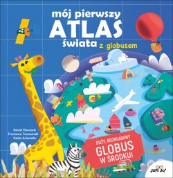 Okadka ksiki - Mj pierwszy atlas wiata z globusem