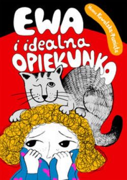 Okadka ksiki - Ewa i idealna opiekunka