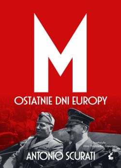 Okadka ksiki - M. Ostatnie dni Europy