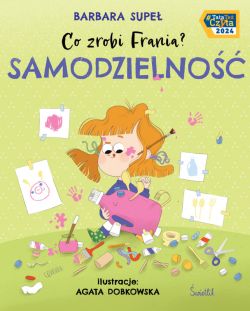 Okadka ksiki - Samodzielno. Co zrobi Frania? Tom 8