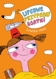 Okadka ksiki - Lipcowe przypadki Agatki