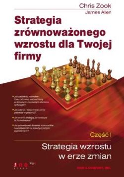 Okadka ksiki - Strategia zrwnowaonego wzrostu dla Twojej firmy. Cz I: Strategia wzrostu w erze zmian