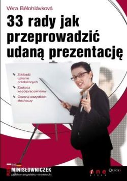 Okadka ksiki - 33 rady jak przeprowadzi udan prezentacj