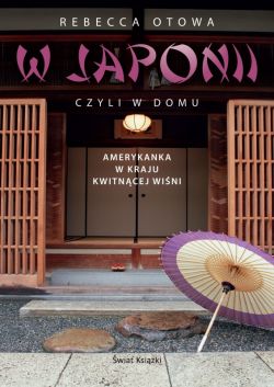 Okadka ksiki - W Japonii, czyli w domu