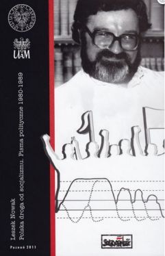 Okadka ksiki - Polska droga od socjalizmu. Pisma polityczne 1980-1989