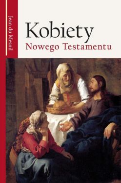 Okadka ksiki - Kobiety Nowego Testamentu