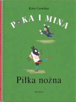 Okadka ksiki - Poka i Mina. Pika nona