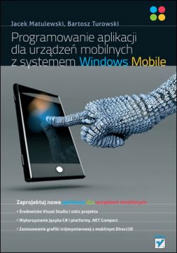 Okadka ksiki - Programowanie aplikacji dla urzdze mobilnych z systemem Windows Mobile