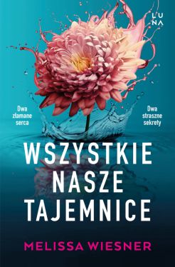 Okadka ksiki - Wszystkie nasze tajemnice