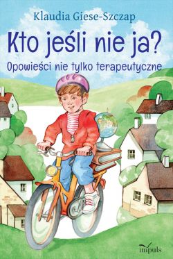 Okadka ksiki - Kto jeli nie ja?. Opowieci nie tylko terapeutyczne