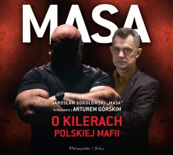 Okadka ksiki - Masa o kilerach polskiej mafii. Audiobook