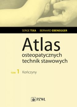 Okadka ksiki - Atlas osteopatycznych technik stawowych t. 1