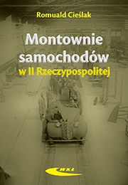 Okadka ksiki - Montownie samochodw w II Rzeczypospolitej